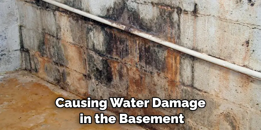 Causing Water Damage in the Basement