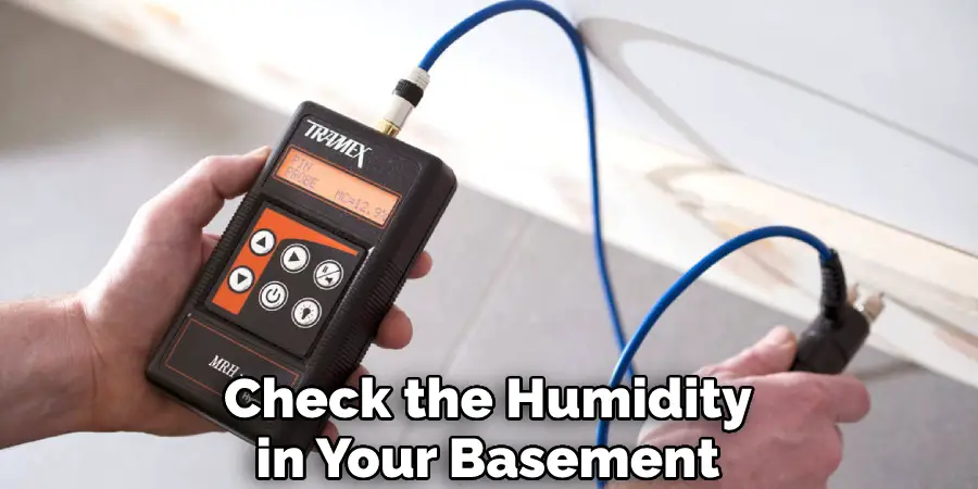 Check the Humidity in Your Basement