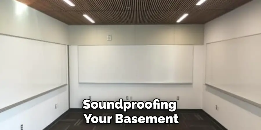Soundproofing Your Basement
