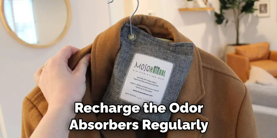 Recharge the Odor Absorbers Regularly