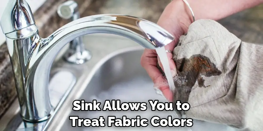 Sink Allows You to Treat Fabric Colors