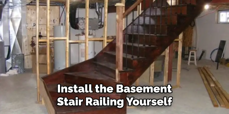 Install the Basement Stair Railing Yourself