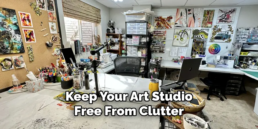 Keep Your Art Studio Free From Clutter