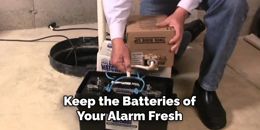 Keep the Batteries of Your Alarm Fresh